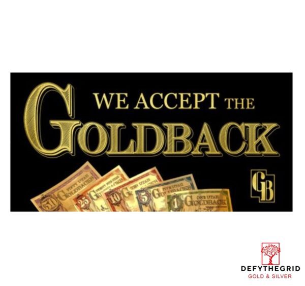 We accept the goldback sticker