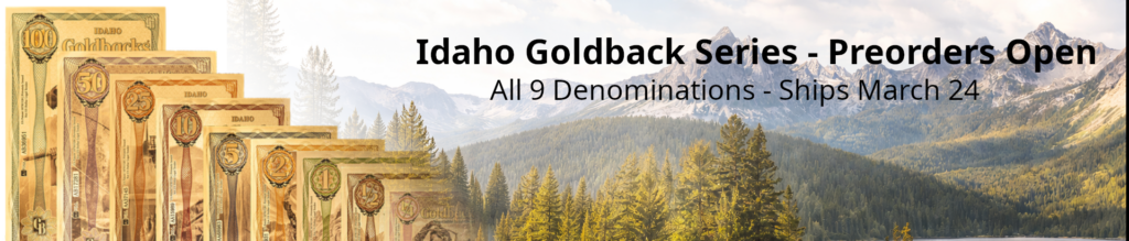 ID Goldback Preorders